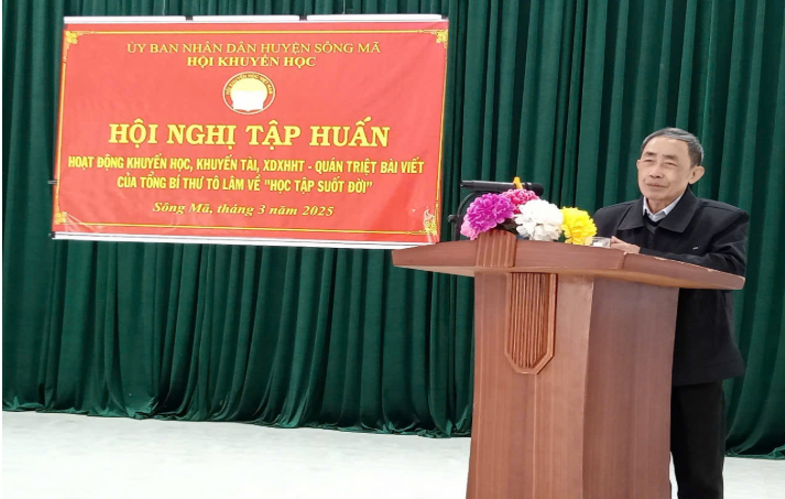 KHUYẾN HỌC SÔNG MÃ TỔ CHỨC QUÁN TRIỆT BÀI VIẾT CỦA TỔNG BÍ THƯ TÔ LÂM VỀ “ HỌC TẬP SUỐT ĐỜI” VÀ TẬP HUẤN  KHUYẾN HỌC,  KHUYẾN TÀI XÂY DỰNG XÃ HỘI HỌC TẬP